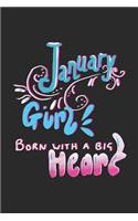 January Girl Born with a Big Heart