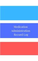 Medication Administration Record Log