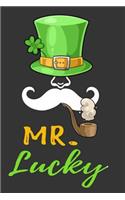 Mr. Lucky: Funny Novelty St. Patrick's Day Gifts: Lined Notebook: Lucky Fortune Mustache