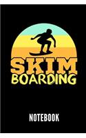 Skimboarding Notebook