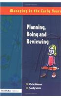 Planning, Doing and Reviewing