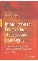 Introduction to Engineering Statistics and Lean Sigma