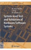 System-level Test and Validation of Hardware/Software Systems: (17 Springer Series in Advanced Microelectronics)