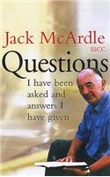 Questions I Have Been Asked and Answers I Have Given