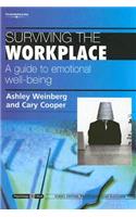 Surviving the Workplace: A Guide to Emotional Well-Being