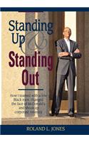Standing Up & Standing Out