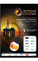High Performance Polymers for Oil and Gas 2014