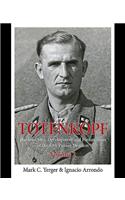 Totenkopf: The Structure, Development and Personalities of the 3.Ss-Panzer-Division