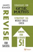 Weekly Skills Check