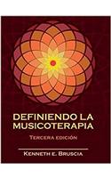 Definiendo La Musicoterapia