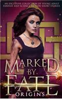 Marked by Fate