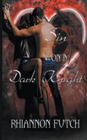Sin on a Dark Knight