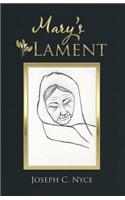 Mary's Lament