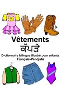 Français-Pendjabi Vêtements Dictionnaire bilingue illustré pour enfants: (Freebilingualbooks.com)