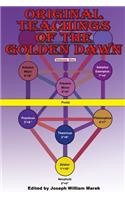Original Teachings of the Golden Dawn, Volume One