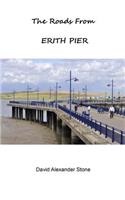 Roads from Erith Pier