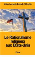 Le Rationalisme religieux aux États-Unis