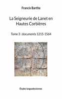Seigneurie de Lanet en Hautes Corbières