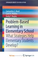 Problem-Based Learning in Elementary School