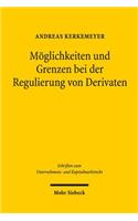 Möglichkeiten und Grenzen bei der Regulierung von Derivaten