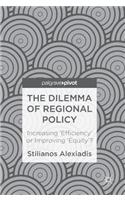 The Dilemma of Regional Policy