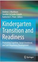 Kindergarten Transition and Readiness