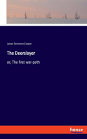 Deerslayer