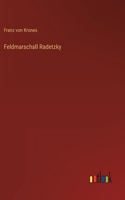 Feldmarschall Radetzky