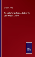 Mother's Handbook