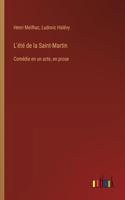 L'été de la Saint-Martin