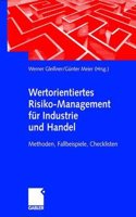 Wertorientiertes Risiko-Management fur Industrie und Handel