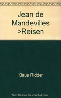 Jean de Mandevilles >Reisen