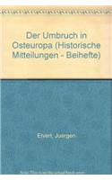 Der Umbruch in Osteuropa