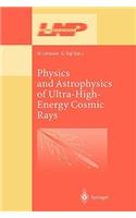 Physics and Astrophysics of Ultra High Energy Cosmic Rays