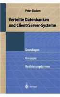 Verteilte Datenbanken und Client/Server-Systeme
