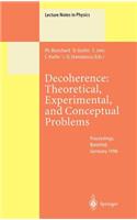 Decoherence: Theoretical, Experimental, and Conceptual Problems