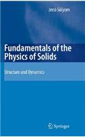 Fundamentals of the Physics of Solids