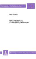 Familienbeziehung Und Bergpredigt-Weisungen