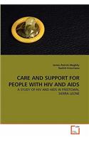 Care and Support for People with HIV and AIDS