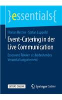 Event-Catering in Der Live Communication