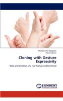 Cloning with Gesture Expressivity