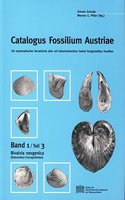 Catalogus Fossilium Austriae. Ein Systematisches Verzeichnis Aller Auf Osterreichischem Gebiet Festgestellten Fossilien