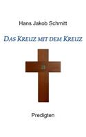 Das Kreuz mit dem Kreuz