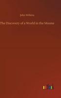 Discovery of a World in the Moone