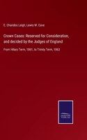 Crown Cases
