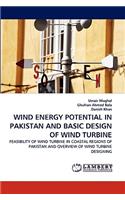 Wind Energy Potential in Pakistan and Basic Design of Wind Turbine