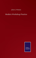 Modern Workshop Practice