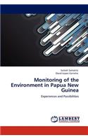 Monitoring of the Environment in Papua New Guinea
