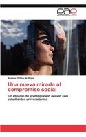 nueva mirada al compromiso social