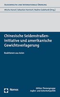 Chinesische Seidenstrasseninitiative Und Amerikanische Gewichtsverlagerung: Reaktionen Aus Asien